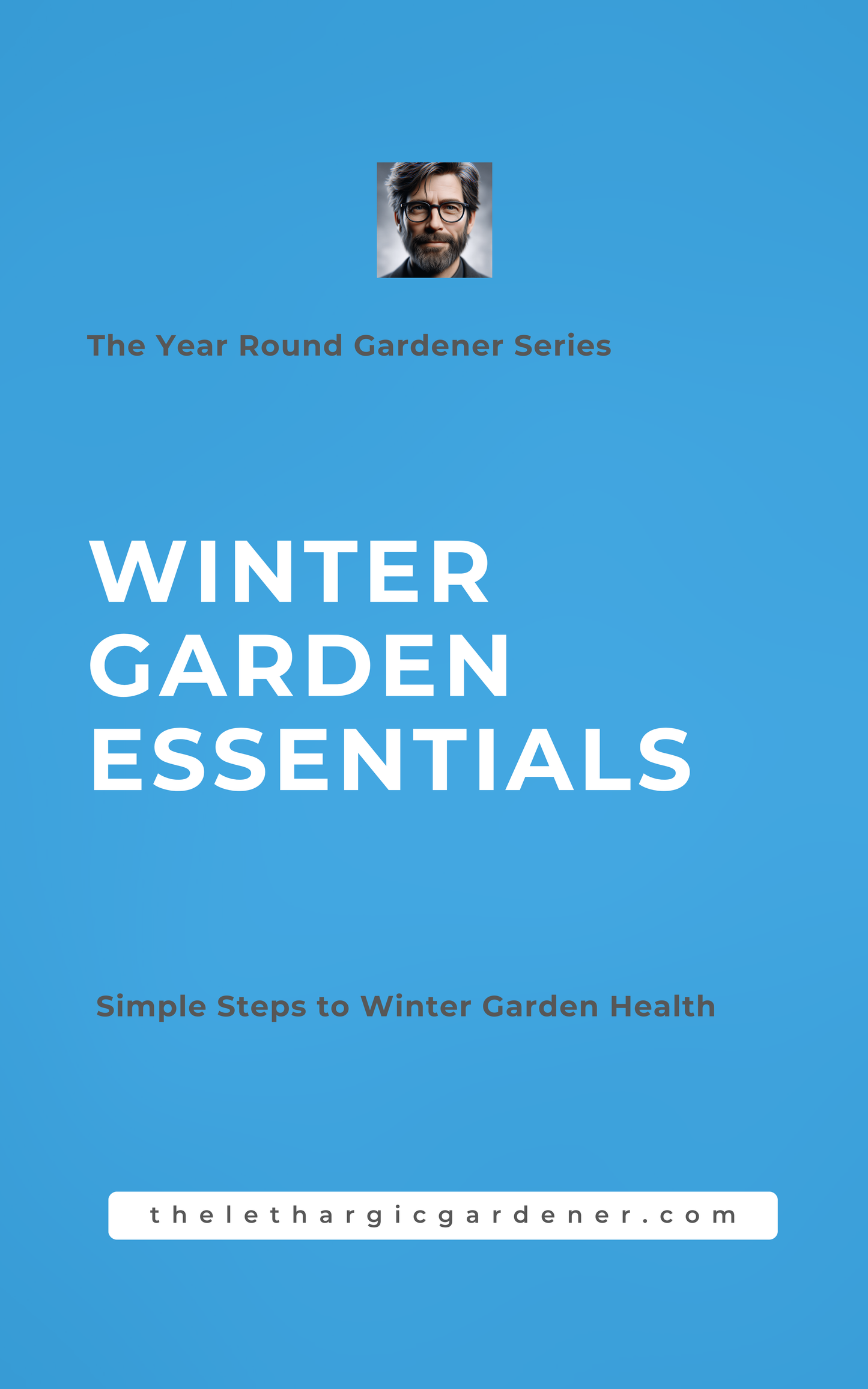 Winter Garden Essentials